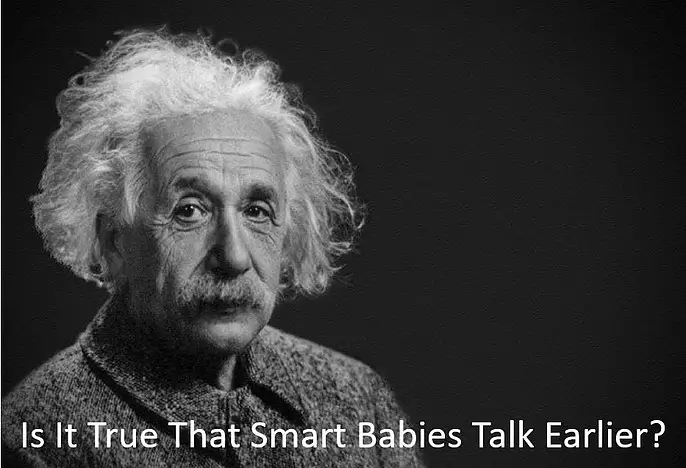Is It True That Smart Babies Talk Earlier? - Babe in Dreamland
