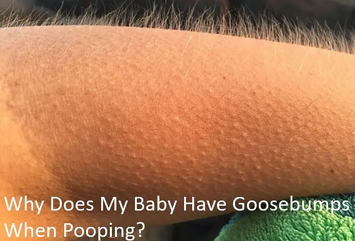Why Does My Baby Have Goosebumps When Pooping?- Babe in Dreamland